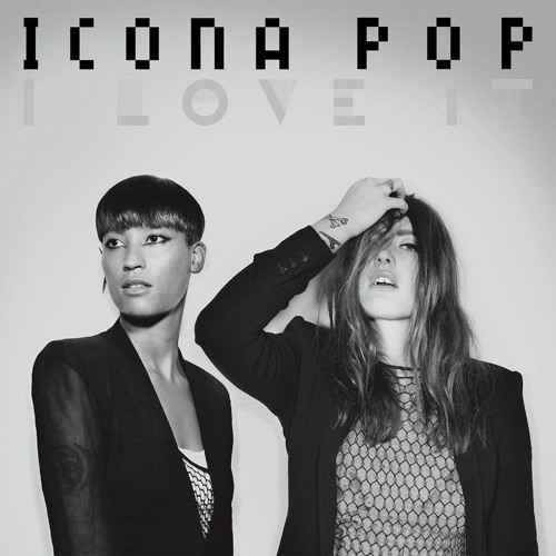 Stream Icona Pop I Don't Care (i Love It) juliancruzmix | Listen online for free on SoundCloud