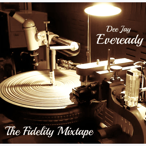 The Fidelity Mixtape