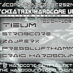 Craig Hardsound - Psychiatric Hardcore Unit 1 April 2010 HardSoundRadio