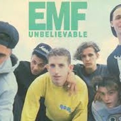 Unbelieveble - EMF