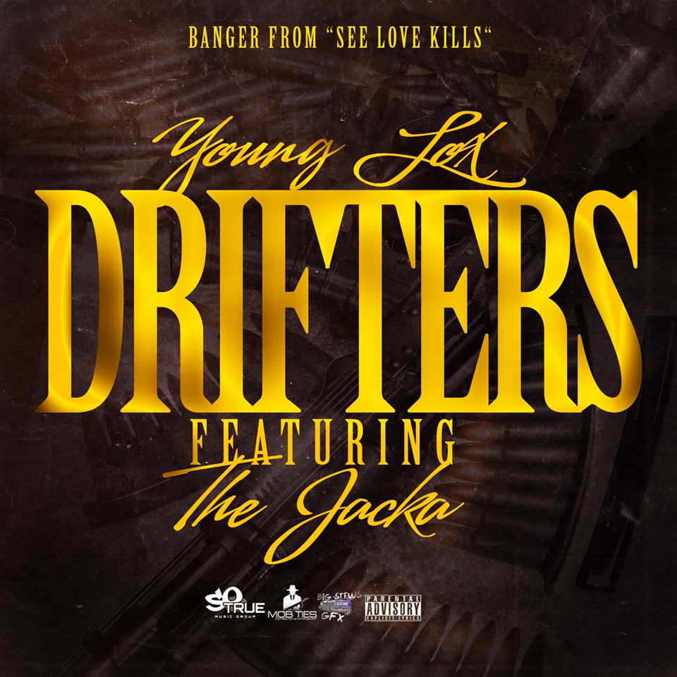 Young Lox ft. The Jacka - Drifters [Thizzler.com]