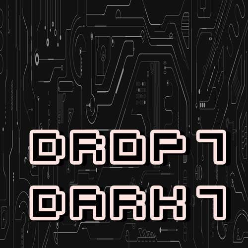 Drop7 - Dark Techno Influence Mixtapes