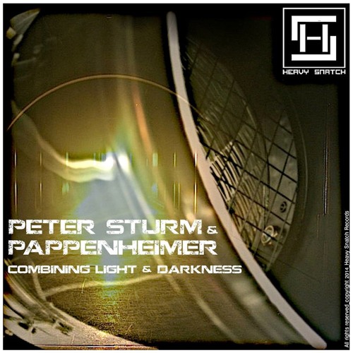 HSR023 // PETER STURM & PAPPENHEIMER - Combining Light & Darkness Ep