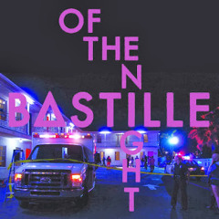 Bastille - Of The Night (Tiff & Trashkid Stings Edit)