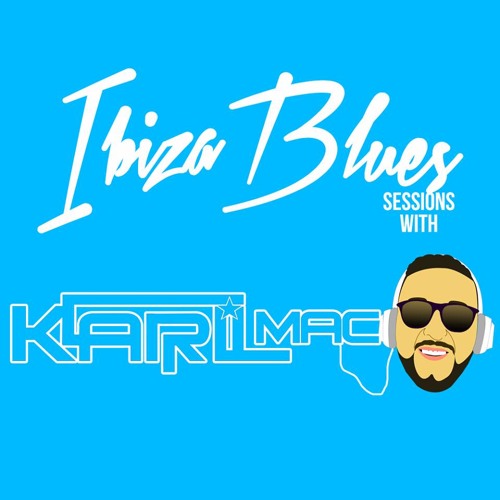 Karl mc - Ibiza Blues Sessions March (Sander Van Doorn ***PROMO***)