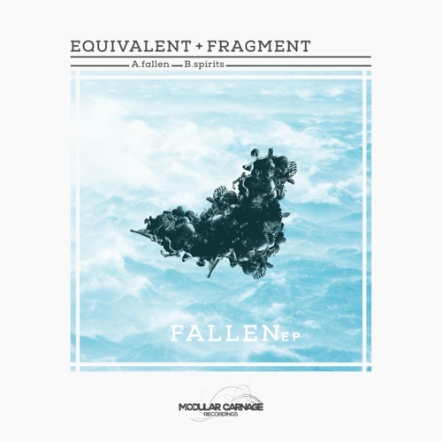 Equivalent & Fragment - Spirits (Original Mix)