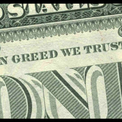 Greed
