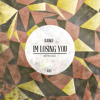 DJOKO - Im Losing You (Original Mix)