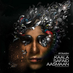 Irtaash- Humnasheen