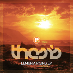 Thesis - Lemuria Rising