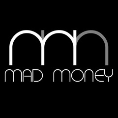 Mad Money - Mano Menas