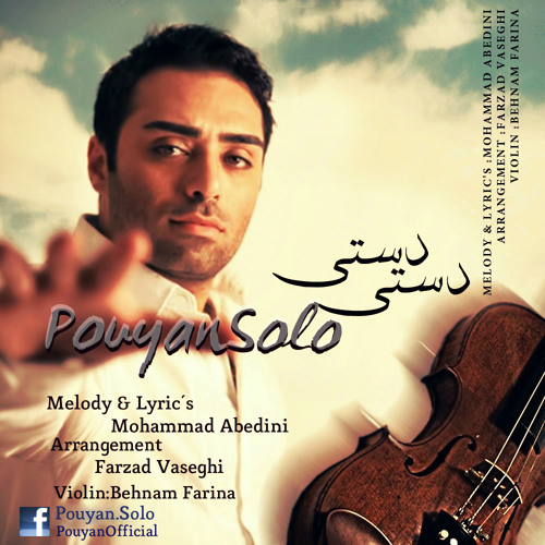 PouyanSolo-Dasti Dasti