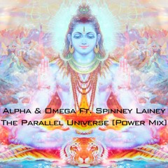 Alpha & Omega Ft. Spinney Lainey - The Parallel Universe [Power Mix Demo Version]
