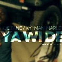 I-Octane ft Ky mani Marley- A Yah Wi Deh