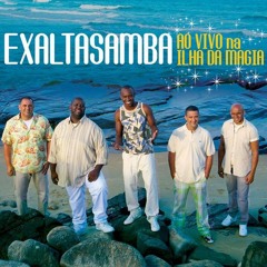 Exaltasamba - Alma Gêmea / Dom De Sonhar (Slowed Down)