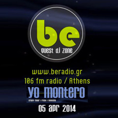 Yo Montero @ Be Radio Athens / APRIL