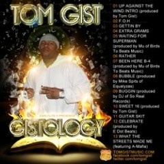 Tom Gist ft Cash Pa G- I Blame You