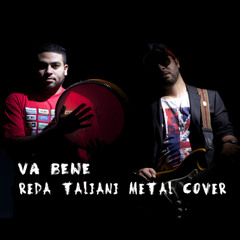 Va Bene - Reda Taliani Heavy Metal Cover