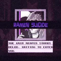 RAMEN SUICIDE- EXORITUAL エキソ悪魔