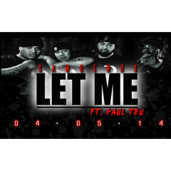 SME "LET ME" ft. PAUL TEU Produced By: UCENATION MUSIC