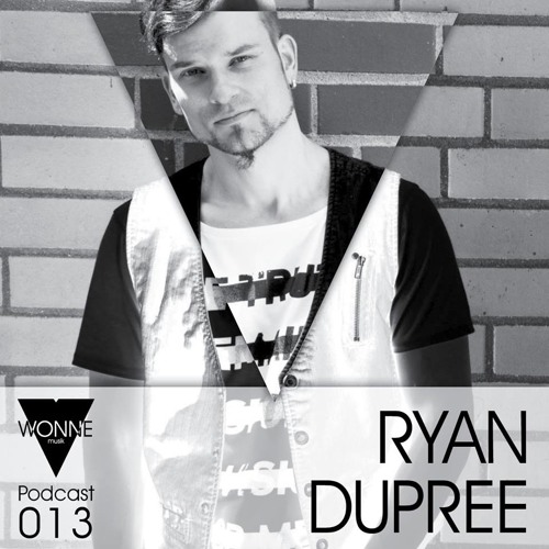 WONNEmusik - Podcast013 - Ryan Dupree
