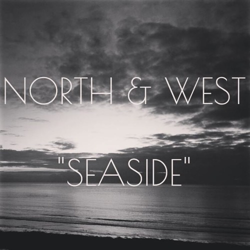 North & West - Seaside (demo)