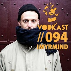 VodkaSt.094 - imyrmind