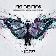 InsideInfo - Metamorphosis (feat. Miss Trouble)(Out April 16th)