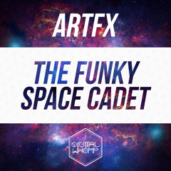 The Funky Space Cadet EP (TEASER) Coming to Digital Whomp on the 5th of May!