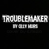 Troublemaker (Olly Murs) Cover