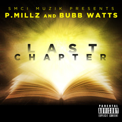 17. REAL TALK - P.MILLZ & BUBB WATTS