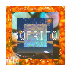 NERBI GVLGX X BABYSID X PEDRO LVDRXGV // $OFRITO (Prod. Galgo Rock)