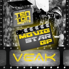 Veak - Criminal Minded - Movie Star EP - Ten Ton Beats Release date 5.5.14