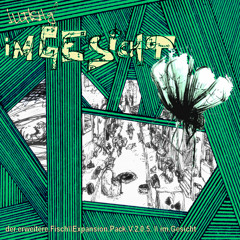 illFish ("im Gesicht") & Burgbeats GL - beständig