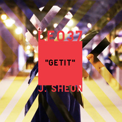 LEO37 - GETIT (Feat. J. Sheon)