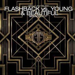 Arty vs. Lana Del Rey - Flashback vs. Young & Beautiful (Sedliv Mashup)