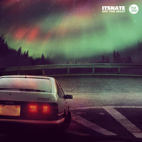 ItsNate - Got You Right (Prod. SELASSE)