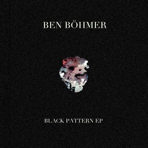 BADE001 Ben Böhmer - Black Pattern EP