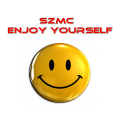 SZMC - Enjoy Yourself