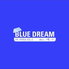 Gordon國蛋｜紙博士Dr. Paper Vol.2 Blue Dream [ 外面有點冷 Ft.蛋堡Soft Lipa ]