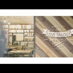 關東煮(HCC)feat.EJ-Love Trilogy