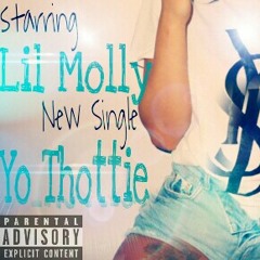 Lil Molly x Yo Thottie SNIPPET (Flagstaff