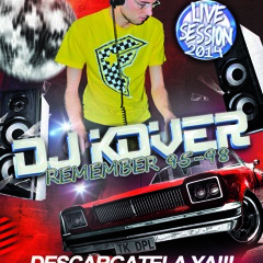 DJ KOVER - SESION MAKINA REMEMBER (95 - 98)