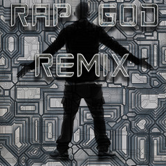 Rap God - Eminem (HARDCORE REMIX)