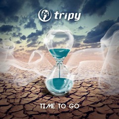 Time to Go by Tripy (Release Date 11/08/14 on JOOF Rec .)