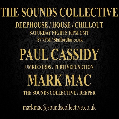 THE SOUNDS COLLECTIVE WITH PAUL CASSIDY AND MARK MAC