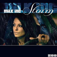 Milk Inc. - Storm (DJ Geremy Lightning Mix) (2010)