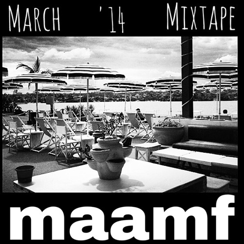 MARCH '14 MIX