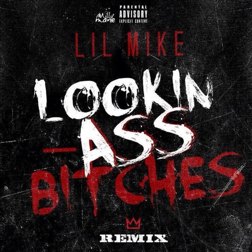 TripleR (Lil Mike) - LOOKING ASS BITCH