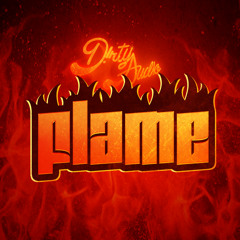 D!RTY AUD!O - Flame (DJ 212 Club Hype Refix 2014) (Dirty)
